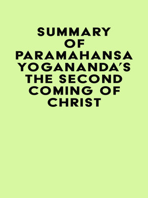 cover image of Summary of Paramahansa Yogananda's the Second Coming of Christ